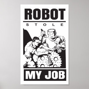 Poster 🤖 robots m'ont volé mon travail