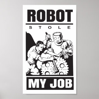 Poster 🤖 robots m'ont volé mon travail