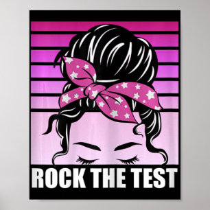 Poster Rock The Test Messy Bun Enseignant Test Jour D