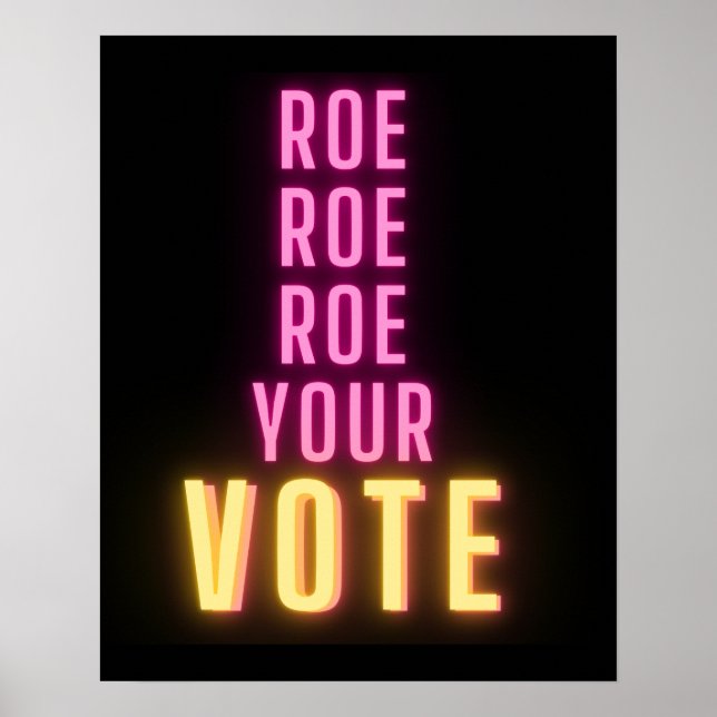 Poster Roe Ton Vote Pink Neon (Devant)