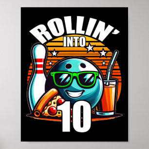 Poster Rollin Into 10 Bowling Anniversaire fête 10e anniv
