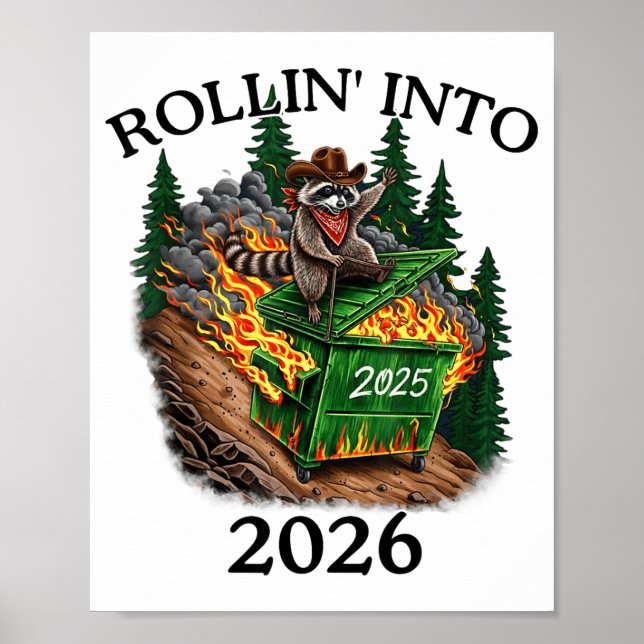 Poster Rollin’ Into 2026 Dumpster Fire New Year Party Fun (Devant)