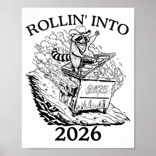Poster Rollin’ Into 2026 Dumpster Fire New Year Party Fun (Devant)
