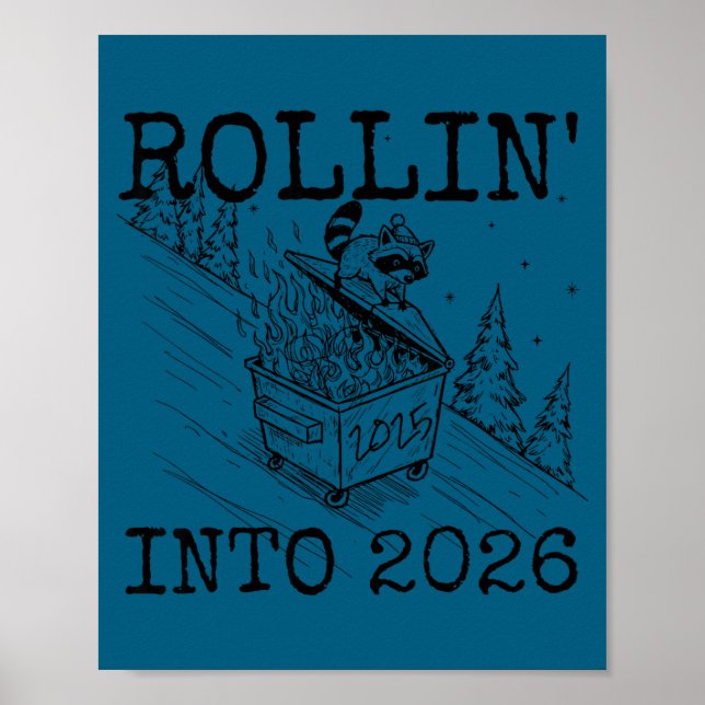 Poster Rollin' Into 2026 Happy New Year Raccoon Men Women (Devant)