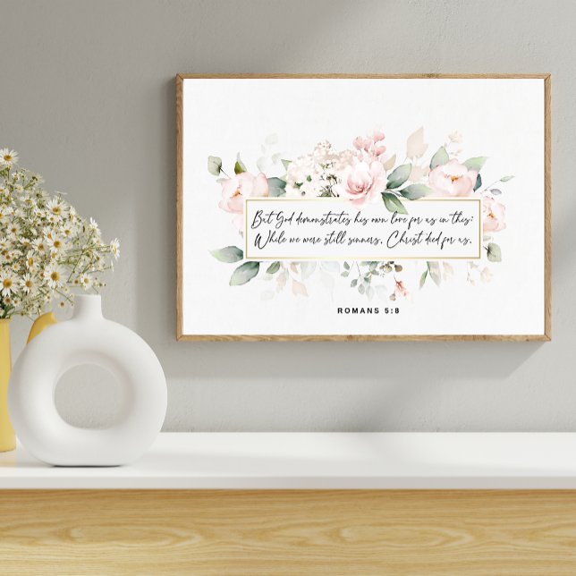 Poster Romains 5:8. Verse de la Bible Florale (Créateur téléchargé)