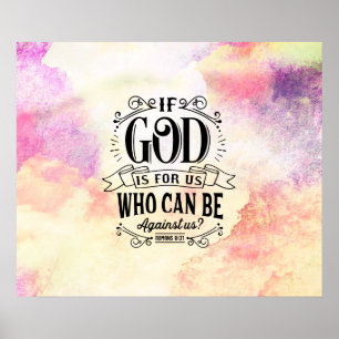 Poster Romans 8:31 If God for us who can be against us