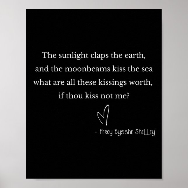 Poster Romantic Valentine's Percy Bysshe Shelley Quote Et (Devant)