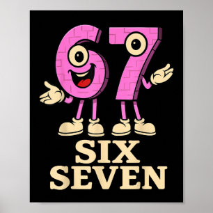 Poster Rose 67 Six Seven 6-7 - Drôle de Brainrot Italien
