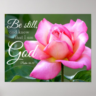 Poster Rose Rose Blossom Be Still Psaum 46:10