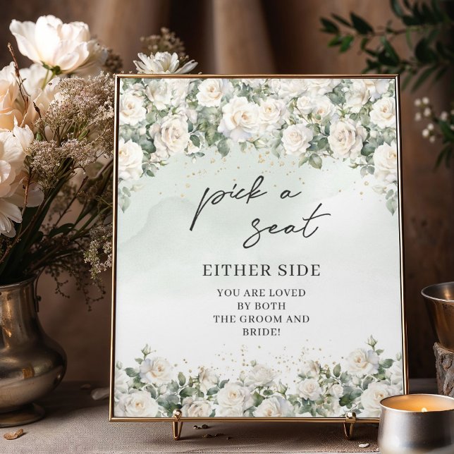 Poster Roses blanches en boho romantique Choisir un siège (Elegant White Roses Floral Garden greenery pick a seat wedding tabletop sign )