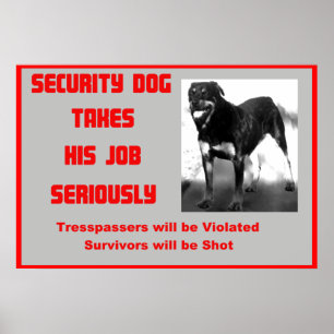 Poster Rottweiller Humor Sign