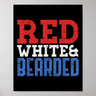 Poster Rouge Blanc Et Barbu Drôle 4 Juillet Fierté Patr