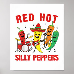 Poster Rouge épicé Hot Silly Peppers Band Parody Chili Pa