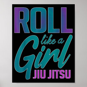 Poster Rouler comme une fille BJJ Jiu jitsu brésilien drô