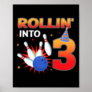 Poster Rouler Dans 3 Ans Anniversaire Bowling Kids Par