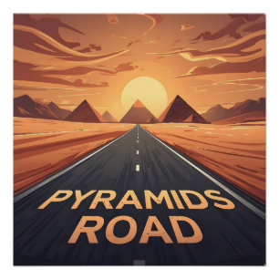 Poster Route des Pyramides Dorées Egypte Coucher de Solei