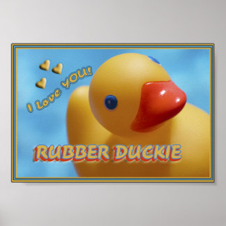 Poster Rubber Duckie JE T'AIME ! DUCKY