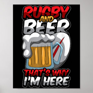 Poster Rugby Et Bière C'Est Pourquoi Je Suis Ici Drôle Co