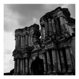 Poster Ruines noires et blanches de l'Antigua Guatemala