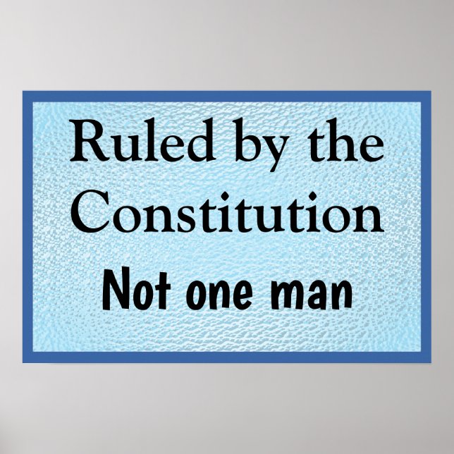 Poster Ruled by the Constitution (Devant)