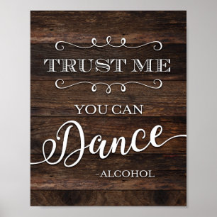 Poster Rustic Chic VOUS POUVEZ DANSER ALCOOL Signe Imprim