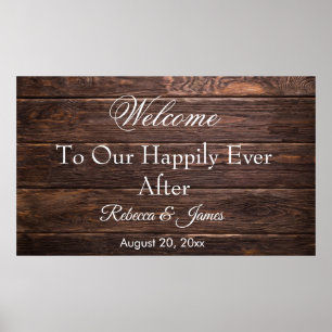 Poster Rustic Wood Our Happily After Welcome Wedding