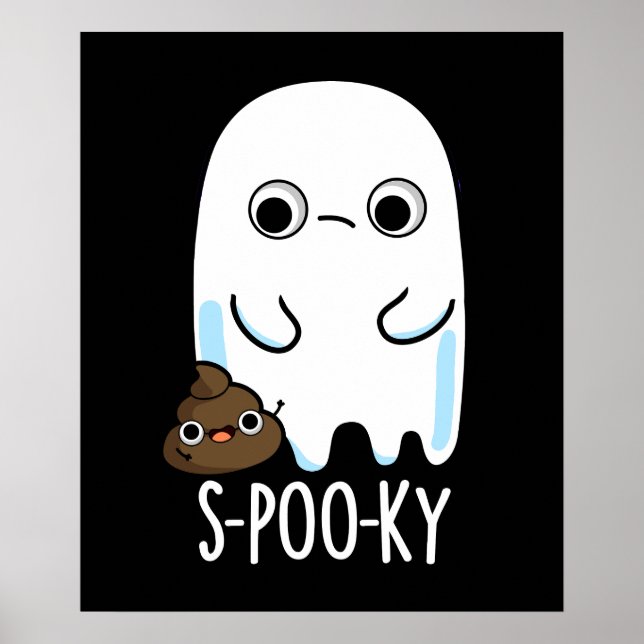 Poster S-poo-ky Funny Ghost Poop Poop Pun Dark BG (Devant)