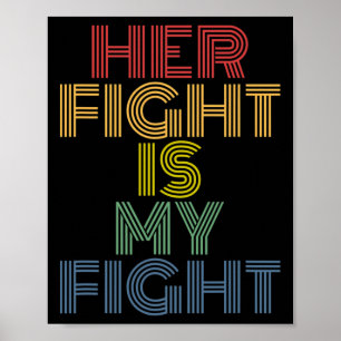 Poster Sa Lutte Est Ma Lutte Contre Le Cancer Du Sein 1