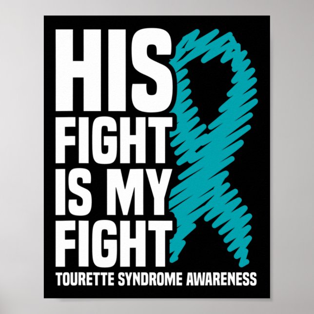 Poster Sa Lutte Est Ma Lutte Contre Le Syndrome Tourette (Devant)