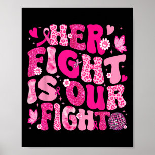 Poster Sa Lutte Est Notre Lutte Pink Ribbon Cancer Du Sei