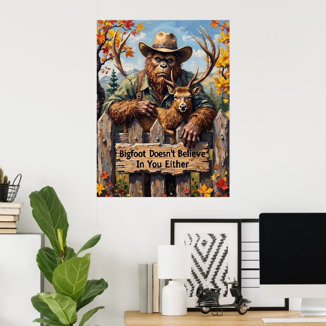 Poster Sagesse des bois : Bigfoot, Elk, et la clôture (Bureau à domicile)