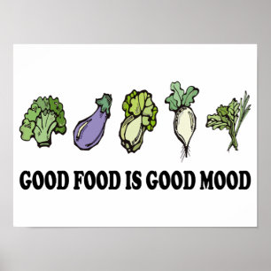 Poster Saine Dire Qu'Une Bonne Nourriture Est Bonne Humeu