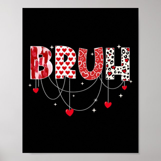 Poster Saint-Valentin Bruh Funny Mème Frère Salutation Te (Devant)