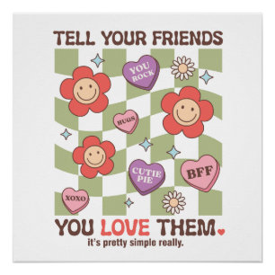 Poster Saint-Valentin Dites à Vos Amis Que Vous Les Aimez