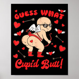 Poster Saint Valentin Drôle Devine quoi Cupidon Fessier C