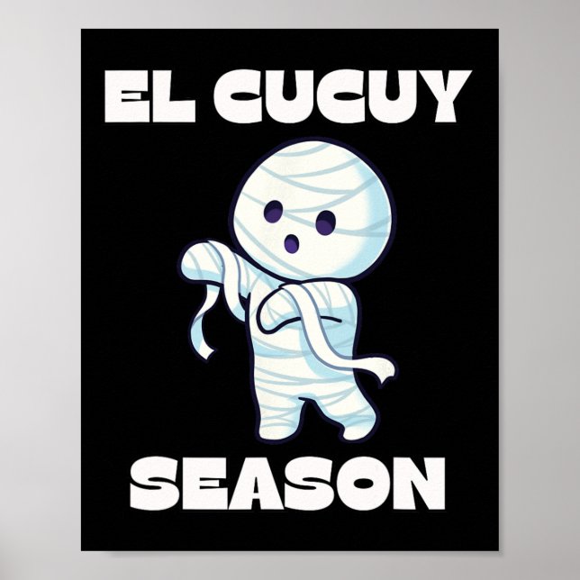 Poster Saison El Cucuy - Drôle espagnol Halloween mexicai (Devant)