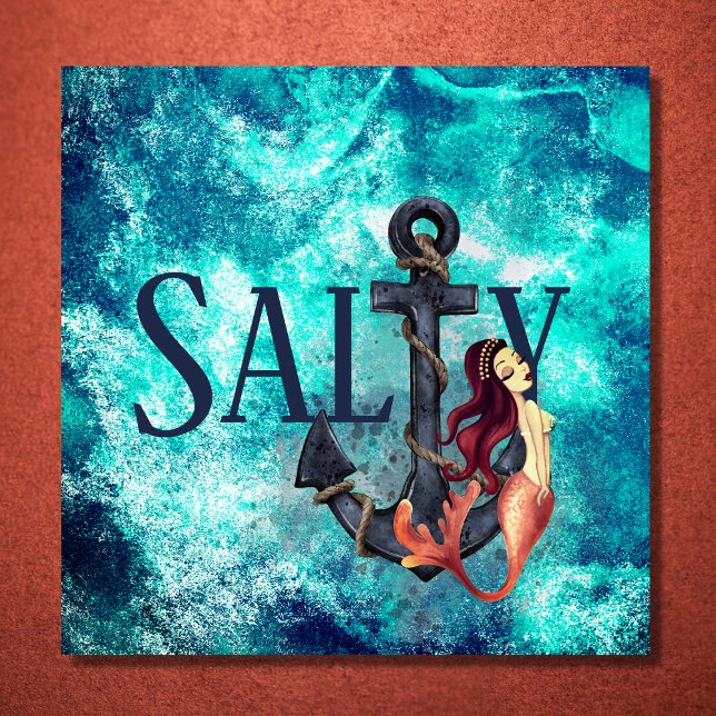 Poster Salé - Belle Sirène, Ancre Nautique (Salty - Beautiful Mermaid, Anchor Nautical Poster)