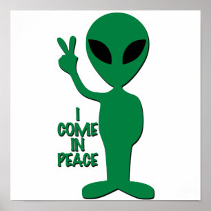 Poster Salutations extraterrestres - Je viens en paix