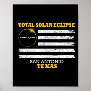 Poster San Antonio 2024 Solar Eclipse 2024 040824 Eclipse