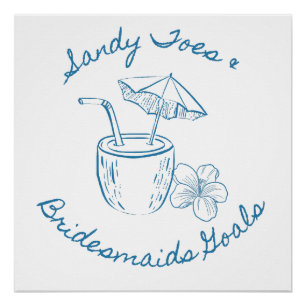 Poster Sandy Toe & Demoiselles d'honneur Objectifs Bachel