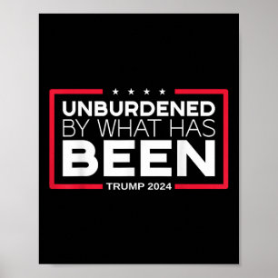 Poster Sans Être Inoccupé Par Ce Qui A Été - Trump 2024