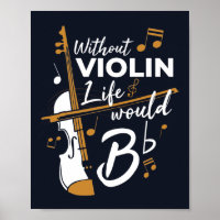 Sans Violon La Vie Serait Plat Musicien