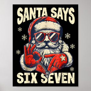 Poster Santa dit six sept 6 7 Gen Z Meme Noël Humour