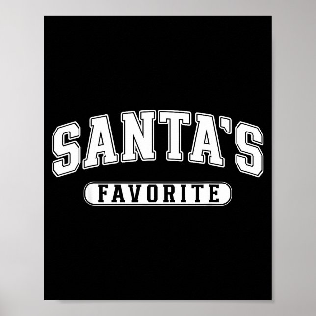 Poster Santa's Favorite Christmas Varsity Text Family Xma (Devant)