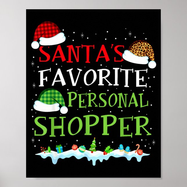Poster Santa's Favorite Shopper Fun Christmas Consultant  (Devant)