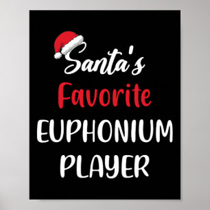 Poster Santas Joueur Euphonium favori Cadeau Noël Ue