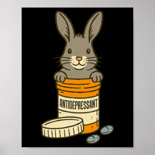 Poster Santé mentale antidépresseur humour lapin lapin Lo