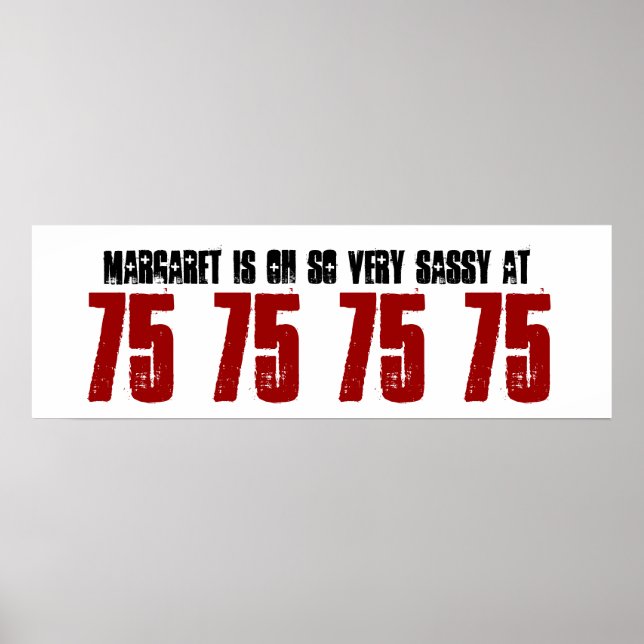 Poster Sassy 75th Birthday Party Banner Nom personnalisé (Devant)