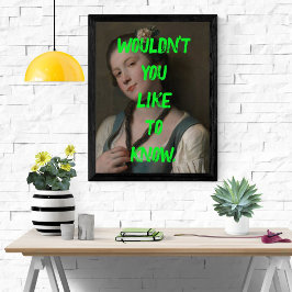 Poster Saucy ne voudrais-tu pas connaître Pop Art Girl