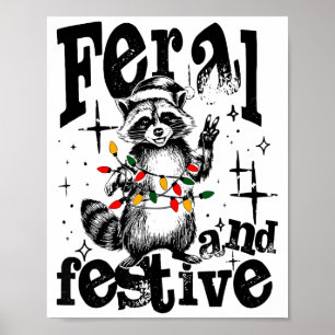Poster Sauvage mais festif, surstimulé mais festif